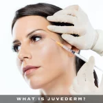 1. WHAT IS JUVÉDERM®?